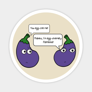 You Egg-cite Me Funny Eggplant Pun Magnet